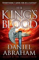 Daniel Abraham - The King´s Blood: Book 2 of the Dagger and the Coin - 9781841498904 - V9781841498904