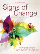 Joan Lazarus - Signs of Change: New Directions in Theatre Education - 9781841506296 - V9781841506296