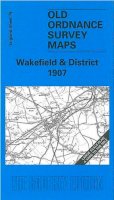 John Goodchild - Wakefield and District 1907 - 9781841511832 - V9781841511832