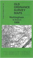 Alan Sillitoe - Nottingham and District 1906: One Inch Map 126 (Old O.S. Maps of England and Wales) - 9781841512785 - V9781841512785