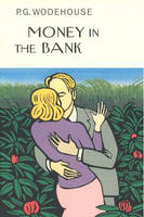 P.G. Wodehouse - Money in the Bank - 9781841591360 - V9781841591360