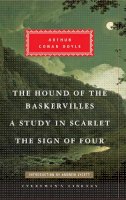 Arthur Conan Doyle - The Hound of the Baskervilles, Study in Scarlet, The Sign of Four: Arthur Conan Doyle - 9781841593630 - V9781841593630