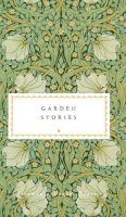  Various - Garden Stories (Everyman's Library POCKET CLASSICS) - 9781841596327 - 9781841596327