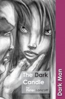 Peter Lancett - The Dark Candle - 9781841676036 - V9781841676036