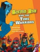 David Orme - Boffin Boy and the Time Warriors - 9781841676227 - V9781841676227