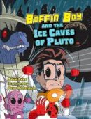 David Orme - Boffin Boy and the Ice Caves of Pluto - 9781841676265 - V9781841676265