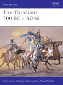 Christopher Webber - The Thracians 700BC-46AD - 9781841763293 - V9781841763293