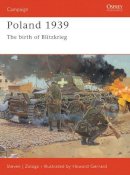 Steven J. Zaloga - Poland 1939: The birth of Blitzkrieg - 9781841764085 - V9781841764085