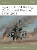 Chris Bishop - Apache AH-64 Boeing (McDonnell Douglas) 1976–2005 - 9781841768168 - V9781841768168