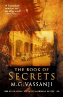 M.g. Vassanji - The Book of Secrets - 9781841956862 - V9781841956862