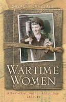 Dorothy Sheridan - Wartime Women - 9781842126172 - V9781842126172