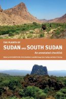 Iain Darbyshire - The Plants of Sudan and South Sudan: An Annotated Checklist - 9781842464731 - V9781842464731