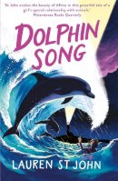 Lauren St John - The White Giraffe Series: Dolphin Song: Book 2 - 9781842556115 - V9781842556115