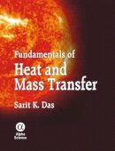 Sarit K. das - Fundamentals of Heat and Mass Transfer - 9781842655818 - V9781842655818