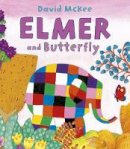 David McKee - Elmer and Butterfly - 9781842709382 - V9781842709382