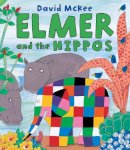 David McKee - Elmer and the Hippos - 9781842709818 - V9781842709818