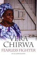 Vera Chirwa - Fearless Fighter - 9781842779668 - V9781842779668