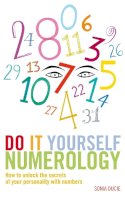 Sonia Ducie - Do it Yourself Numerology - 9781842931332 - V9781842931332
