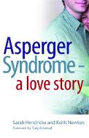Sarah Hendrickx - Asperger Syndrome - A Love Story - 9781843105404 - V9781843105404