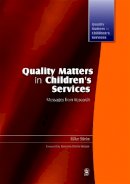 Mike Stein - Quality Matters in Children´s Services: Messages from Research - 9781843109266 - V9781843109266