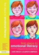 Kate Ripley - First Steps to Emotional Literacy: A programme for children in the FS & KS1 and for older children who have language and/or social communication difficulties (David Fulton Books) - 9781843124153 - V9781843124153