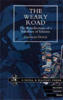 Charles Douie - The Weary Road - 9781843421290 - V9781843421290