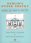 Roger Hargreaves - Dublin's Other Poetry:  Rhymes and Songs of the City - 9781843511618 - V9781843511618