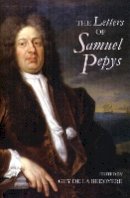 Guy De La Bedoyere (Ed.) - The Letters of Samuel Pepys - 9781843835141 - V9781843835141