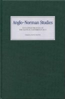 David Bates - Anglo-Norman Studies - 9781843839224 - V9781843839224