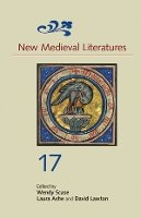 Wendy Scase - New Medieval Literatures 17 - 9781843844570 - V9781843844570