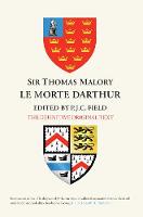 P .J. C. Field - Sir Thomas Malory: <I> Le Morte Darthur</I>: The Definitive Original Text Edition - 9781843844600 - V9781843844600
