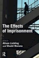 Alison Liebling - The Effects of Imprisonment - 9781843922179 - V9781843922179