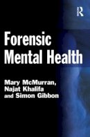 Mary McMurran - Forensic Mental Health - 9781843923893 - V9781843923893