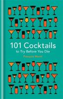 Francois Monti - 101 Cocktails to try before you die - 9781844038770 - V9781844038770