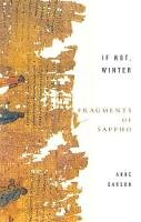 Anne Carson - If Not, Winter: Fragments Of Sappho - 9781844080816 - V9781844080816