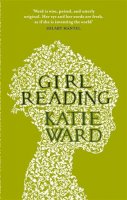 Katie Ward - Girl Reading - 9781844086870 - V9781844086870