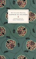 Daphne Du Maurier - My Cousin Rachel. Daphne Du Maurier (VMC Designer Collection) - 9781844087631 - V9781844087631