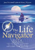 Jane Delaford Taylor - The Life Navigator Cards: Inspirational Messages to Light the Way and Empower Your Journey - 9781844096671 - V9781844096671