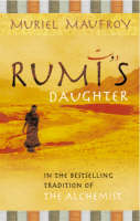 Muriel Maufroy - Rumi's Daughter - 9781844135837 - V9781844135837