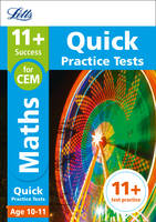 Letts 11+ - Letts 11+ Success  11+ Maths Quick Practice Tests: for the CEM tests: Age 10-11 - 9781844198931 - V9781844198931