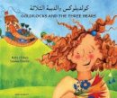 Kate Clynes - Goldilocks and the Three Bears in Arabic and English - 9781844440368 - V9781844440368
