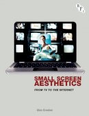 Na Na - Small Screen Aesthetics: From Television to the Internet - 9781844574094 - V9781844574094