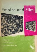 Lee Grieveson - Empire and Film - 9781844574216 - V9781844574216