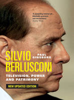 Paul Ginsborg - Silvio Berlusconi - 9781844675418 - V9781844675418