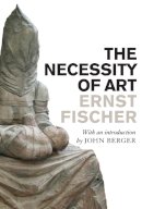 Fischer, Ernst Peter, Marek, Franz - The Necessity of Art - 9781844675937 - V9781844675937