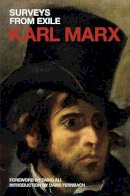 Karl Marx - Surveys From Exile - 9781844676071 - V9781844676071