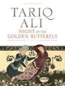 Tariq Ali - Night of the Golden Butterfly - 9781844676118 - V9781844676118
