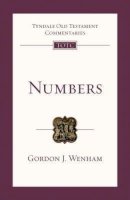 Gordon J. Wenham - Numbers: An Introduction and Commentary - 9781844742592 - V9781844742592