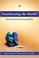 Jamie A Grant And Dewi A Hughes - Transforming the World? - 9781844743742 - V9781844743742