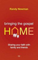 Randy Newman - Bringing the Gospel Home - 9781844745272 - V9781844745272